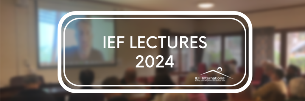IEF Lectures from Israel