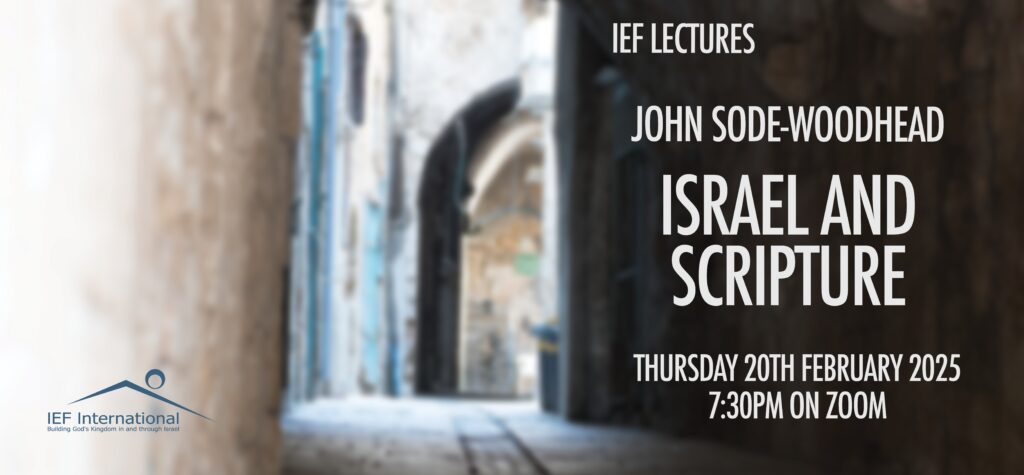 IEF Lecture 2025 Israel and Scripture